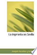 libro La Imprenta En Sevilla